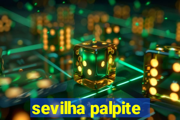 sevilha palpite