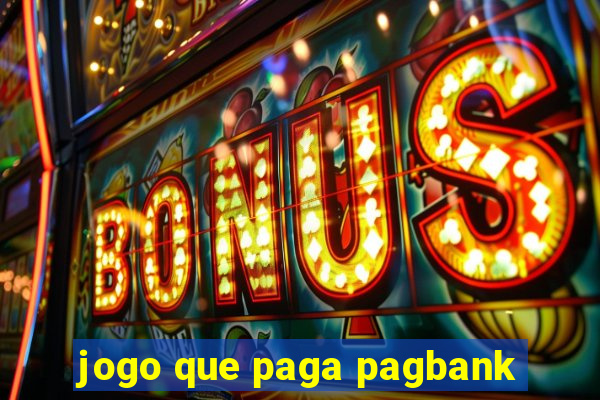 jogo que paga pagbank