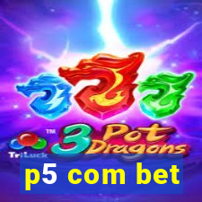 p5 com bet