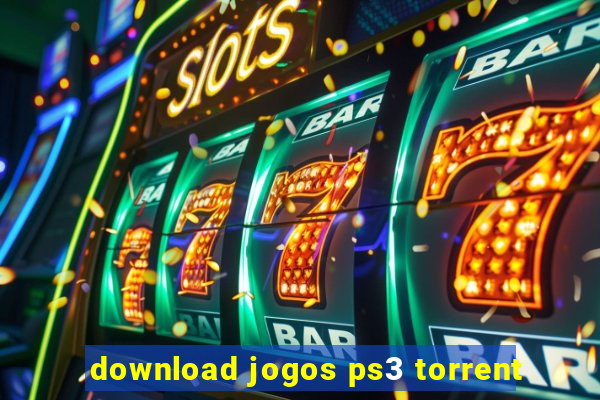 download jogos ps3 torrent