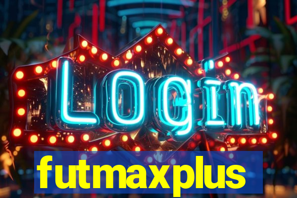 futmaxplus