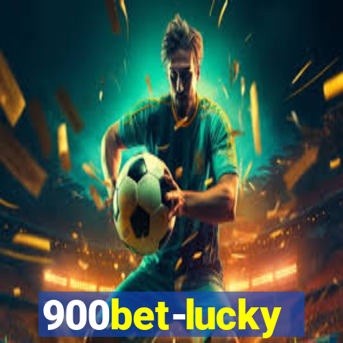 900bet-lucky