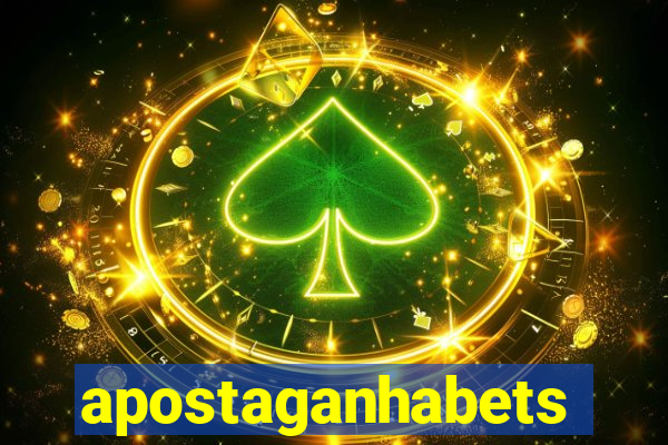apostaganhabets