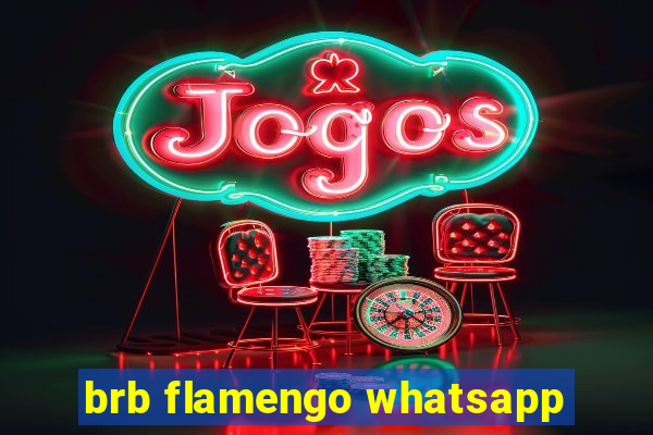 brb flamengo whatsapp