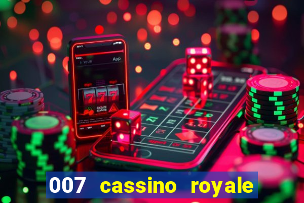 007 cassino royale filme completo dublado youtube