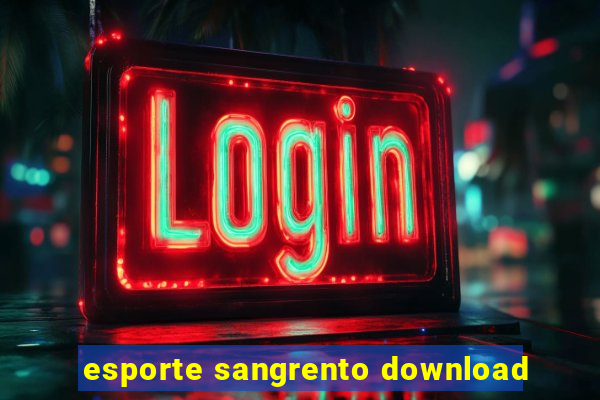 esporte sangrento download