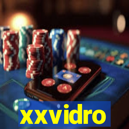 xxvidro