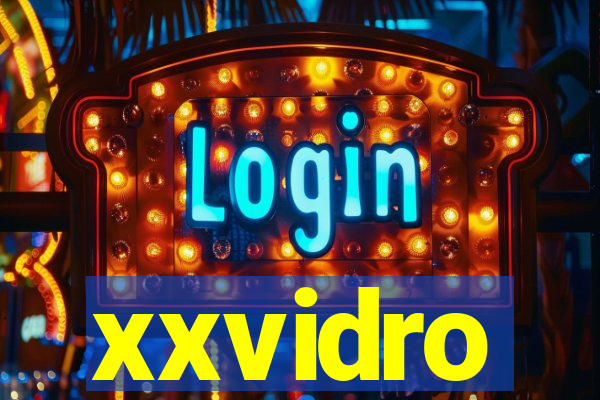 xxvidro