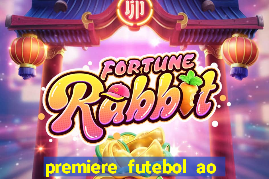 premiere futebol ao vivo hd