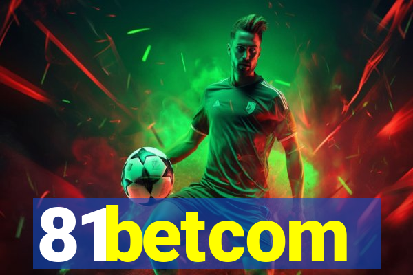 81betcom