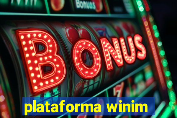 plataforma winim