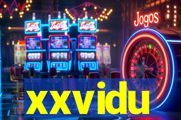 xxvidu