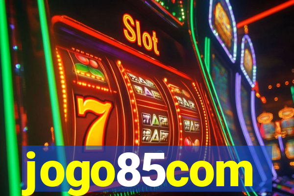jogo85com