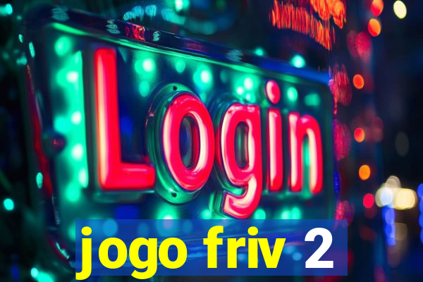jogo friv 2