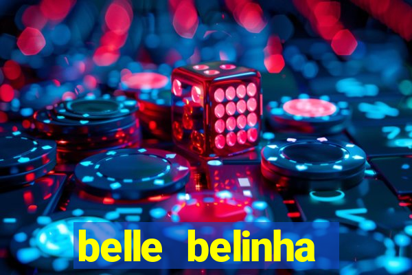 belle belinha privacy vazou