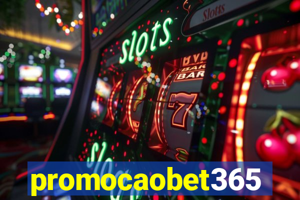 promocaobet365