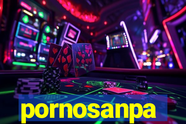 pornosanpa