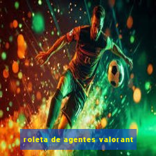 roleta de agentes valorant