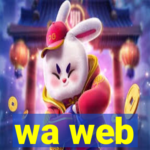 wa web