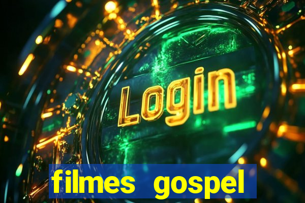filmes gospel baseadas em fatos reais emocionantes