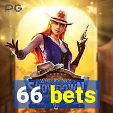 66 bets