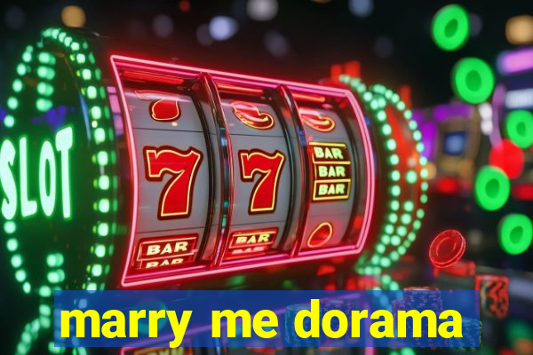 marry me dorama
