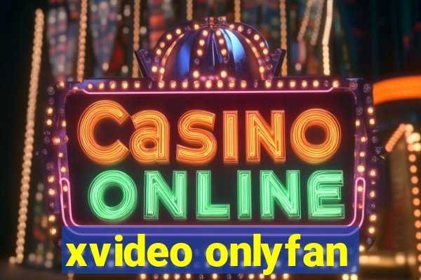 xvideo onlyfan