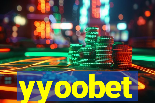 yyoobet