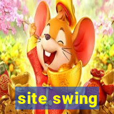 site swing