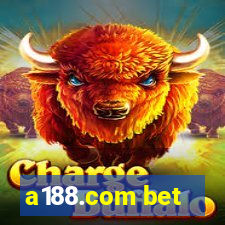 a188.com bet