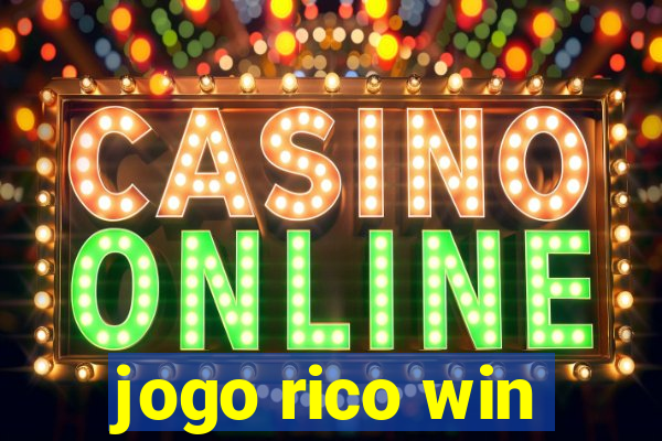 jogo rico win