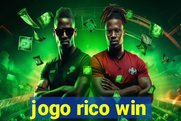 jogo rico win