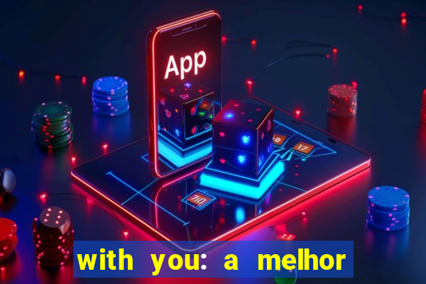with you: a melhor amiga do quarterback pdf