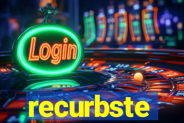 recurbste