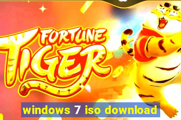 windows 7 iso download