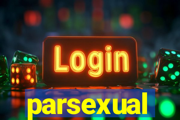parsexual