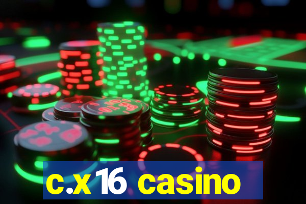 c.x16 casino