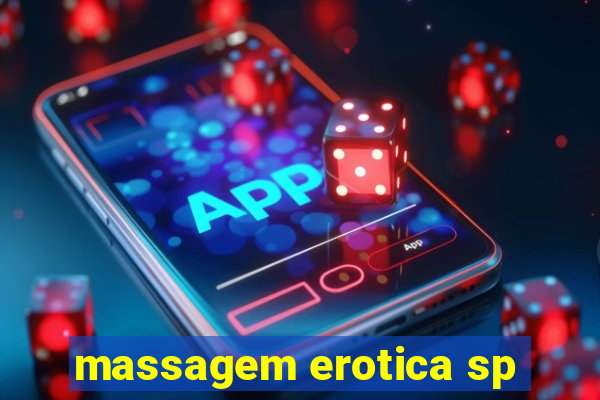 massagem erotica sp
