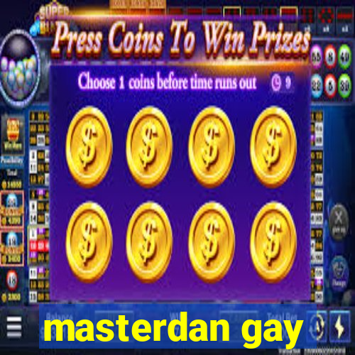 masterdan gay