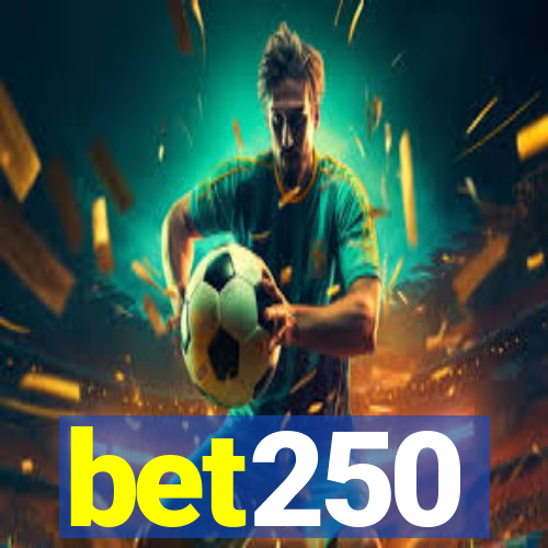 bet250