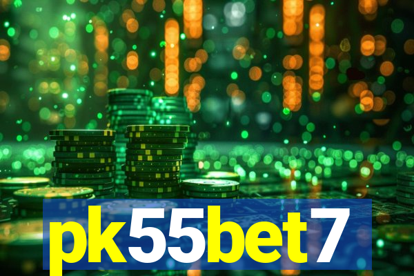 pk55bet7
