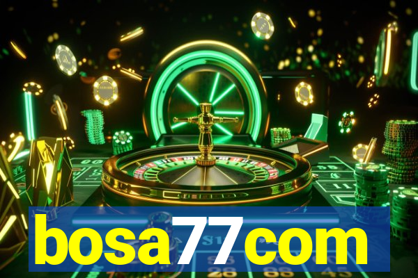 bosa77com