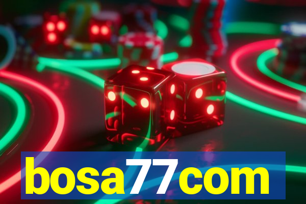 bosa77com