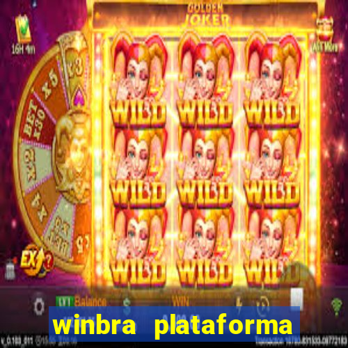winbra plataforma de jogos