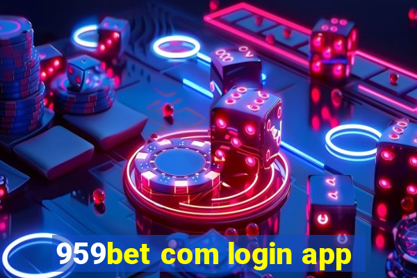 959bet com login app