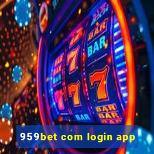 959bet com login app