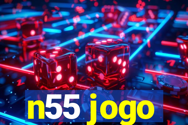 n55 jogo