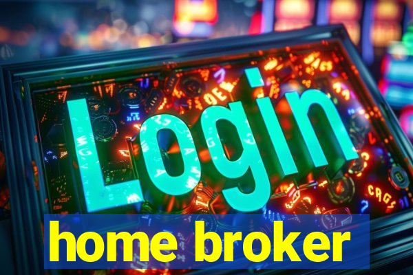home broker