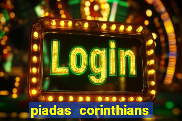 piadas corinthians x palmeiras
