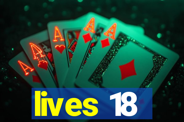 lives 18